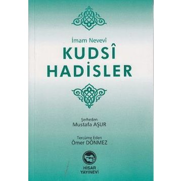 KUDSI HADISLER - İMAM NEVEVI