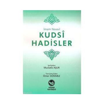 KUDSI HADISLER - İMAM NEVEVI