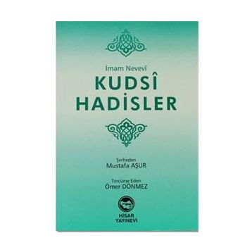 Kudsi Hadisler - İrfan Bin Selim