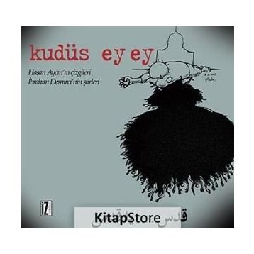 Kudüs Ey Ey - Hasan Aycın İbrahim Demirci