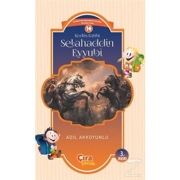 Kudüs Fatihi Selahaddin Eyyubi - Cavit Ersen