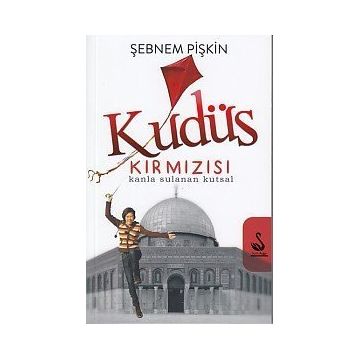 Kudüs Kırmızısı - Şebnem Pişkin