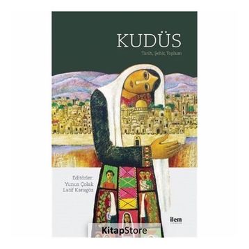 Kudüs-Tarih Şehir Toplum