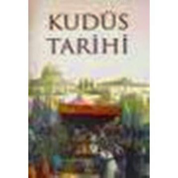 KUDÜS TARIHI - KOLEKTIF