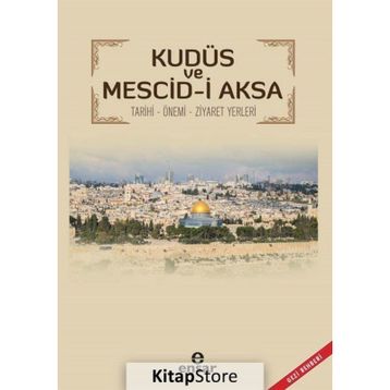 Kudüs Ve Mescid-i Aksa - Ümit Aytekin