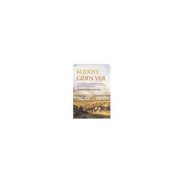 Kudüs'e Giden Yol - Muhsin Muhammed Salih