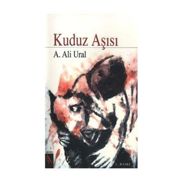 KUDUZ AŞISI - A. ALI URAL
