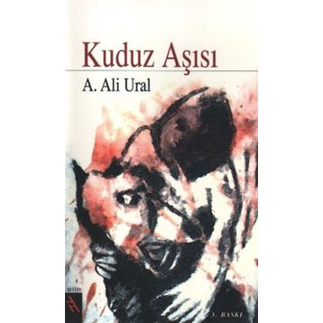 KUDUZ AŞISI - A. ALI URAL