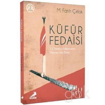 Küfür Fedaisi - M. Fatih Çıtlak