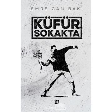 Küfür Sokakta - Emre Can Baki