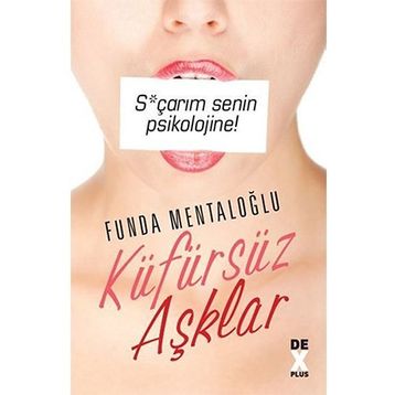 Küfürsüz Aşklar - Funda Mentaoğlu