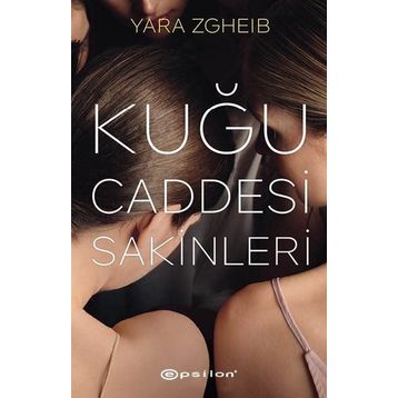 Kuğu Caddesi Sakinleri - Yara Zgheib
