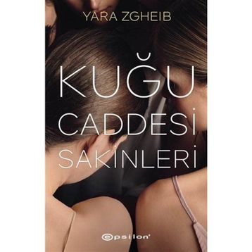Kuğu Caddesi Sakinleri - Yara Zgheib