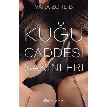 Kuğu Caddesi Sakinleri - Yara Zgheib
