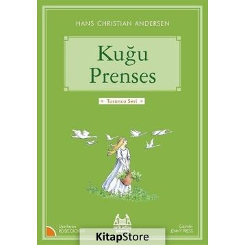 Kuğu Prenses - hanschristian andersen