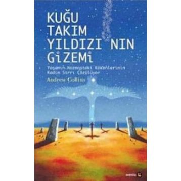 Kuğu Takımyıldızı’nın Gizemi - Andrew Collins