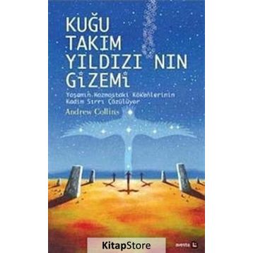 Kuğu Takımyıldızı’nın Gizemi - Andrew Collins