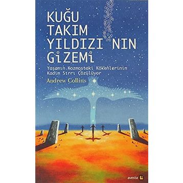 Kuğu Takımyıldızı’nın Gizemi - Andrew Collins
