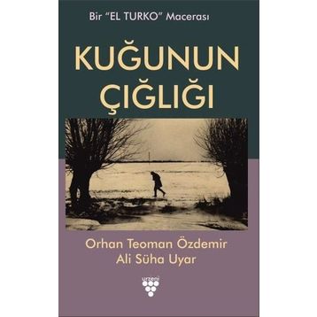 Kuğunun Çığlığı - Orhan T. Özdemir