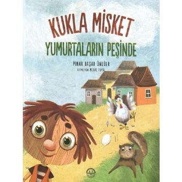 Kukla Misket Yumurtaların Peşinde - Pınar Başar Ünlüer