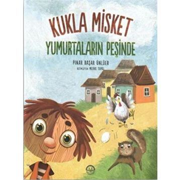 Kukla Misket Yumurtaların Peşinde - Pınar Başar Ünlüer