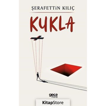 Kukla - Şerafettin Kılıç