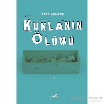 Kuklanın Ölümü - Esra Akmeşe