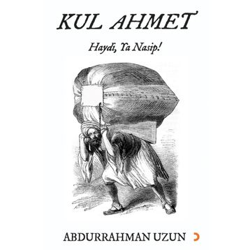 Kul Ahmet - Abdurrahman Uzun