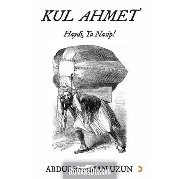 Kul Ahmet - Abdurrahman Uzun