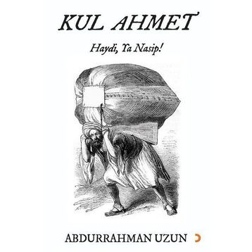 Kul Ahmet - Abdurrahman Uzun