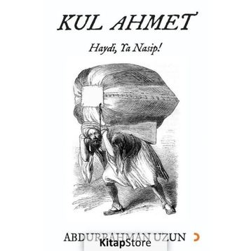 Kul Ahmet - Abdurrahman Uzun