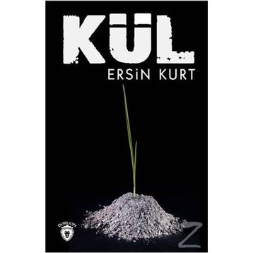 Kül - Ersin Kurt
