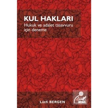 Kul Hakları- Lütfi Bergen
