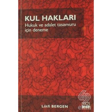 Kul Hakları- Lütfi Bergen