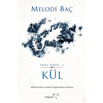 Kül- Melodi Baç