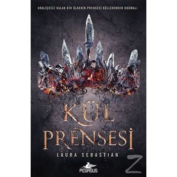 Kül Prensesi - Laura Sebastian