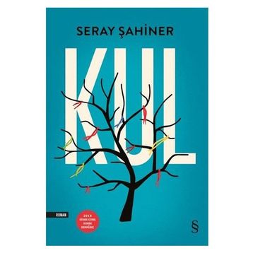 Kul - Seray Şahiner