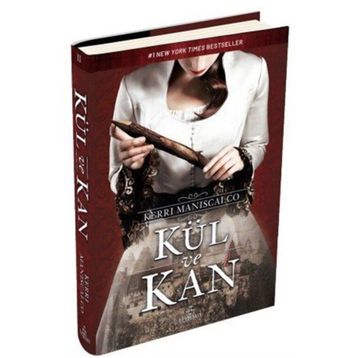 Kül ve Kan - Kerri Maniscalco