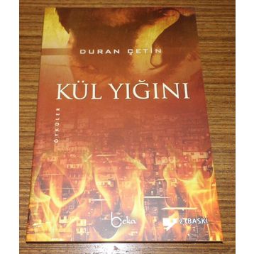 KÜL YIĞINI - DURAN ÇETİN