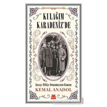 Kulağım Karadenizde - Kemal Anadol