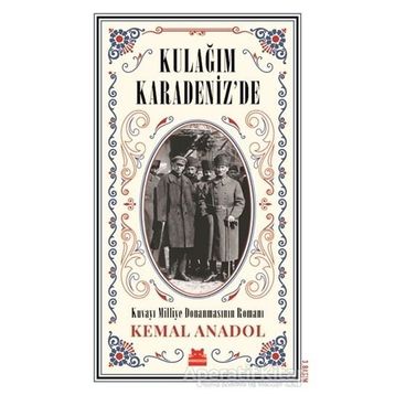 Kulağım Karadenizde - Kemal Anadol