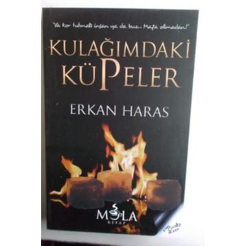 Kulağımdaki Küpeler - Erkan Haras