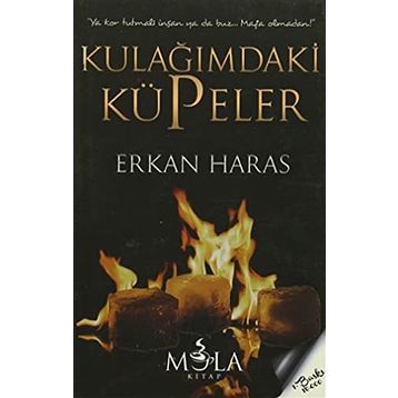 Kulağımdaki Küpeler - Erkan Haras