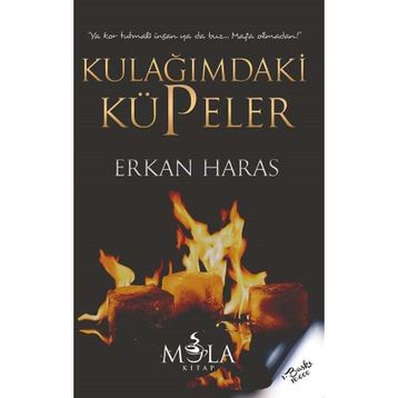 Kulağımdaki Küpeler - Erkan Haras