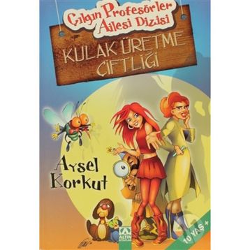 KULAK ÜRETME ÇİFTLİĞİ - AYSEL KORKUT