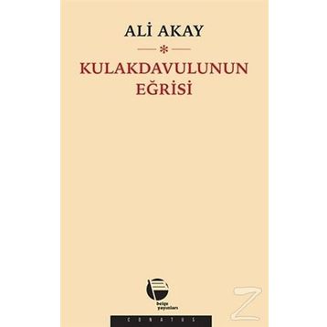 Kulakdavulunun Eğrisi - Ali Akay
