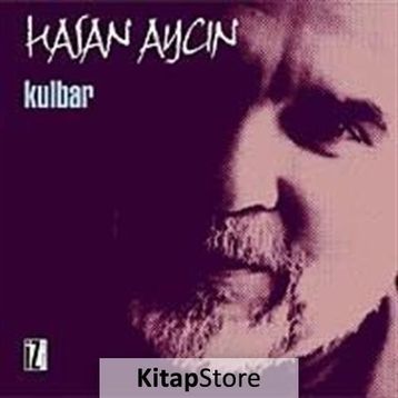 KULBAR - HASAN AYCIN