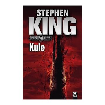 Kule (Kara Kule VII) - Stephen King