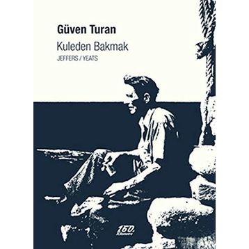KULEDEN BAKMAK - GÜVEN TURAN