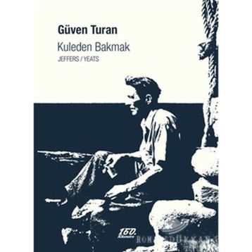 KULEDEN BAKMAK - GÜVEN TURAN